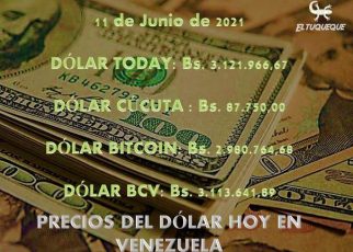 precio del dólar hoy 11/06/2021 en Venezuela