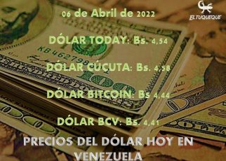 precio del dólar hoy 06/04/2022 en Venezuela