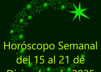 Horóscopo Semanal del 15 al 21 de Diciembre de 2025
